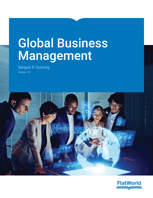 Global Business Management Version 2.0 By Sanjyot P. Dunung